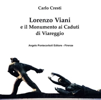 Lorenzo Viani e il Monumento ai Caduti di Viareggio